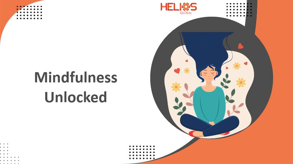 Mindfulness Unlocked