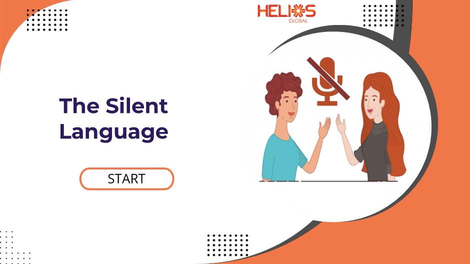 The Silent Language